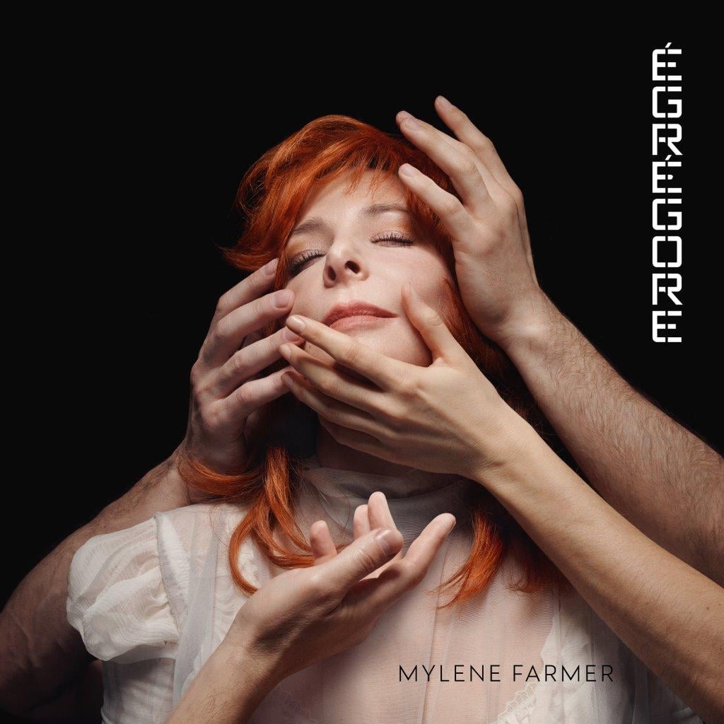 Mylène Farmer - ÉGRÉGORE
